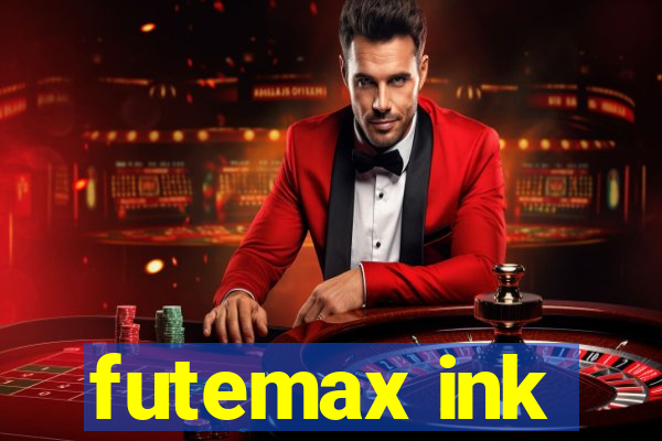 futemax ink